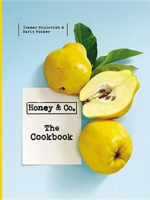Honey & Co.: The Cookbook