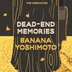 Dead-End Memories