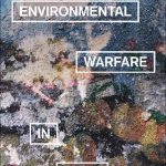Environmental Warfare in Gaza: Colonial Violence and New Landscapes of Resistance