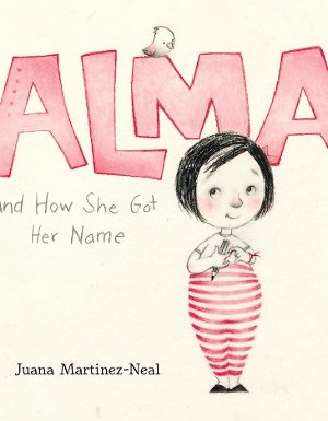 Alma and How She Got Her Name