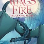Moon Rising: a Graphic Novel (Wings of Fire Graphic Novel #6)