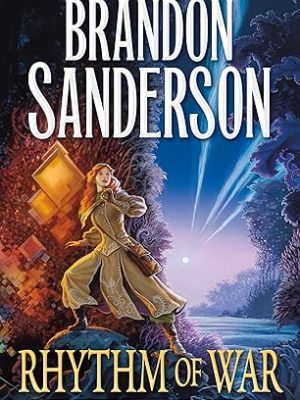 Stormlight Archives Book 4: Rhythm Of War