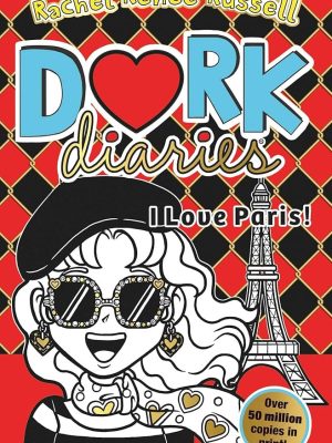 Dork Diaries: I Love Paris!