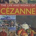 Anness: Life & Works of Cezanne