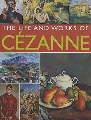 Anness: Life & Works of Cezanne