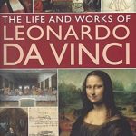 Anness: Life & Works of Leonardo da Vinci