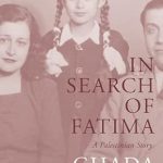In Search Of Fatima: A Palestinian Story