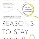 REASONS TO STAY ALIVE
