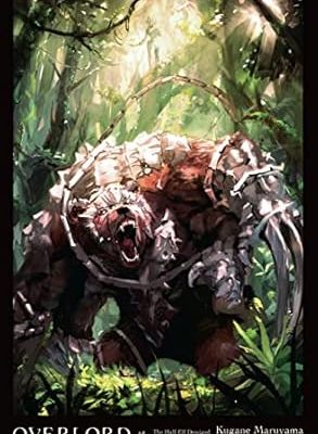 Overlord, Vol. 15 (light Novel): The Half-Elf Demigod Part I, Volume 15