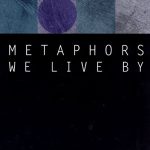 Metaphors We Live By