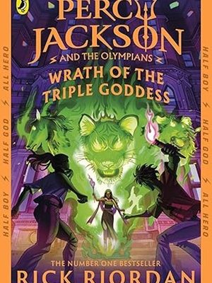 Percy Jackson and the Olympians: Wrath of the Triple Goddess (2) 