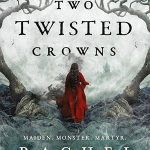 Two Twisted Crowns: the instant NEW YORK TIMES and USA TODAY bestseller