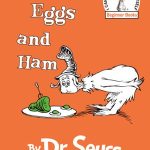Green Eggs and Ham