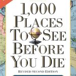 1,000 Places to See Before You Die: Revised Second Edition