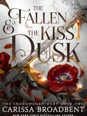 The Fallen and the Kiss of Dusk