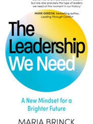 The Leadership We Need