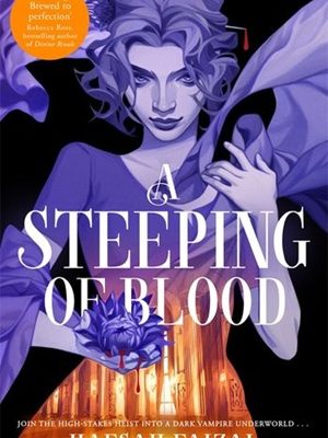 A Steeping of Blood