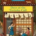 Days at the Torunka Café