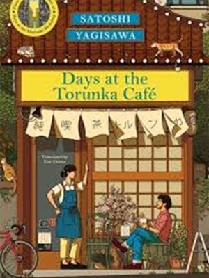 Days at the Torunka Cafe