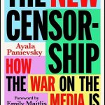 The New Censorship