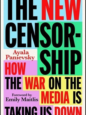 The New Censorship