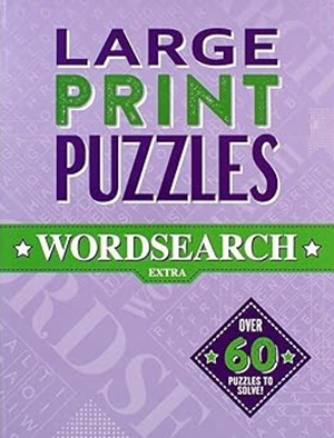 Large Print Puzzles: Wordsearch Extra (vol 4)