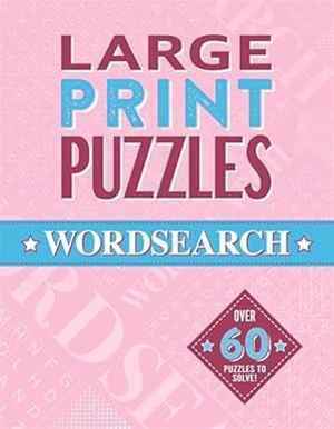 Large Print Puzzles: Wordsearch (vol 4)