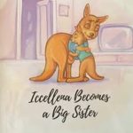 Iccellena Becomes a Big Sister