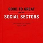 Good to Great and the Social Sectors: A Monograph to Accompany Good to Great