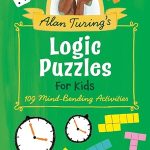 Alan Turing's Logic Puzzles for Kid