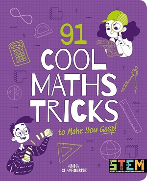 91 Cool Maths Tricks to Make You Ga