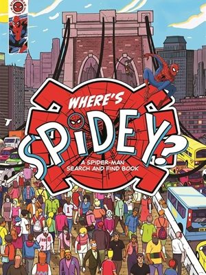 Where's Spidey?: A Marvel Spider-Man search & find book