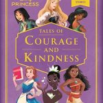Disney Princess: Tales of Courage and Kindness