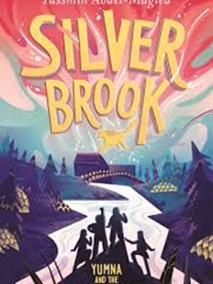 Silverbrook: Yumna and the Golden Horse